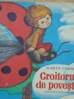 CROITORUL DE POVESTI -MARTA COZMIN,1980