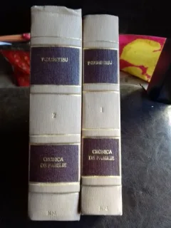 CRONICA DE FAMILIE-  PETRU DUMITRIU    VOLUMUL 1,2