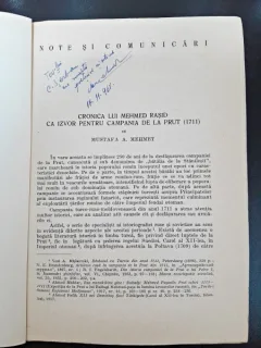 Cronica lui Mehmed Rasid ca izvor pentru Campania de la Prut (1711) - Mustafa A. Mehmet  cu dedicatie