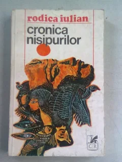 CRONICA NISIPURILOR - RODICA IULIAN