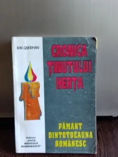 CRONICA TINUTULUI HERTA - ION GHERMAN