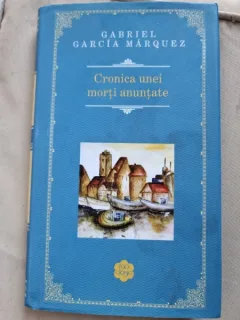Cronica unei morti anuntate - Gabriel Garcia Marquez