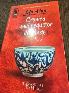 Cronica unui negustor de sange - Yu Hua