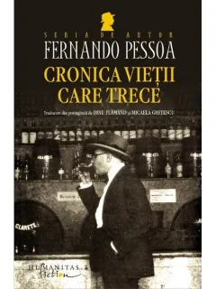 CRONICA VIETII CARE TRECE - FERNANDO PESSOA