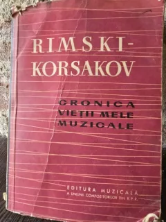 Cronica vietii mele muzicale - Rimski Korsakov