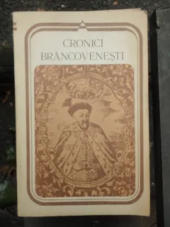 CRONICI BRANCOVENESTI
