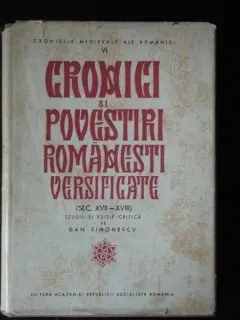 Cronici si povestiri romanesti versificate sec XVII-XVIII