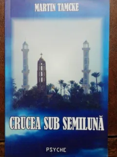 CRUCEA SUB SEMILUNA-MARTIN TAMCKE