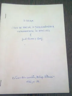 CRUCI DE PIATRA IN TARA ROMANEASCA CATAGRAFIATE IN ANUL 1832 - II JUD. VILCEA SI GORJ - D. BALASA  (CU DEDICATIA AUTORULUI)