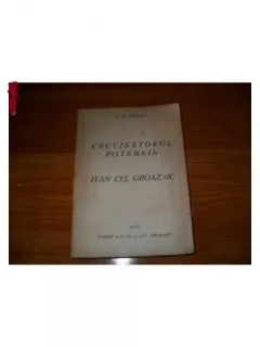 CRUCISATORUL POTEMKIN. IVAN CEL GROAZNIC - S.M. EISENSTEIN