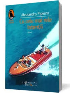 CU CELE MAI RELE INTENTII - ALESSANDRO PIPERNO