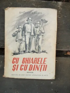 CU GHEARELE SI CU DINTII - KOVACS GYORGY