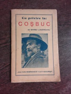 CU PRIVIRE LA COSBUC - BARBU LAZAREANU