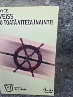 Cu toata viteza inainte - Joyce Weiss