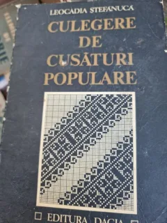 Culegere de cusaturi populare - Leocadia Stefanuca