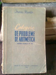 CULEGERE DE EXERCITII SI PROBLEME DE ARITMETICA PENTRU CLASELE IV-VII - IVANCA OLIVETTO