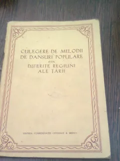 CULEGERE DE MELODII SI DANSURI POPULARE DIN DIFERITE REGIUNI ALE TARII