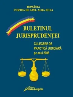 Culegere de Practica Judiciara pe anul 2006