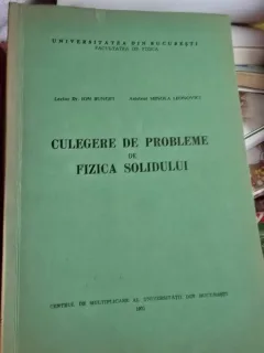 Culegere de probleme de fizica solidului - Ion Bunget