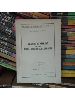 Culegere de probleme pivind teoria substantelor explozive , M. K. Badurin , 1959