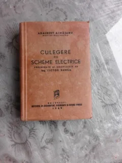 CULEGERE DE SCHEME ELECTRICE - ADALBERT ALMAJANU