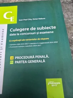 Culegere de subiecte date la concursuri si examene. 4 Procedura penala, partea speciala - Ioan Paul Chis