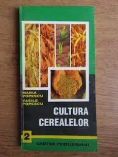 Cultura cerealelor - Maria Popescu