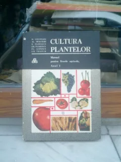 Cultura plantelor manual pentru licee agricole anul I - D. Cocimaru, Al. Dragusoiu, E. Florescu