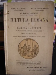 CULTURA ROMANA IN LECTURA ILUSTRATA, CLASA A III GIMNAZIALA DE IULIU VALAORI