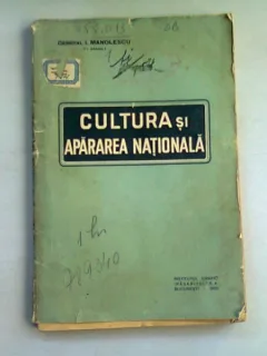 CULTURA SI APARAREA NATIONALA - I. MANOLESCU