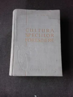 CULTURA SPECIILOR FORESTIERE - AT.M. HARALAMB