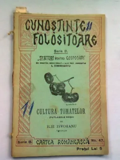 CULTURA TOMATELOR - ILIE ISVORANU