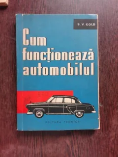 CUM FUNCTIONEAZA AUTOMOBILUL - B.V. GOLD