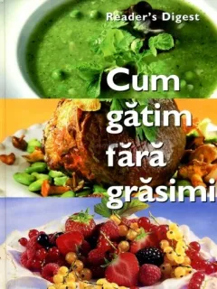 Cum gatim fara grasimi