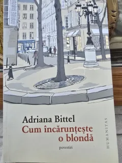Cum incarunteste o blonda - Adriana Bittel