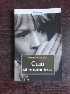 CUM SA BIRUIM FRICA - DMITRY SEMENIK