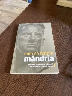 Cum sa biruim mandria (lectii de vindecare a mandriei din sfaturile Sfintilor Parinti)