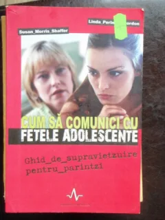 CUM SA COMUNICI CU FETELE ADOLESCENTE