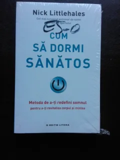 CUM SA DORMI SANATOS - NICK LITTLEHALES