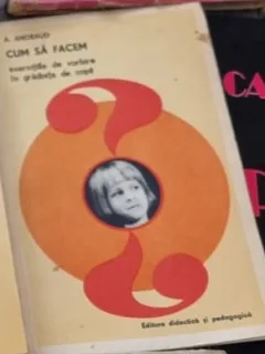 Cum sa facem exercitiile de vorbire in gradinita de copii - A. Andraud