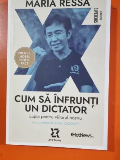 Cum sa infrunti un dictator - Maria Ressa