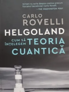 Cum sa intelegem teoria cuantica - Carlo Rovelli