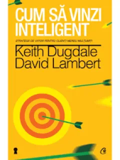 CUM SA VINZI INTELIGENT - KEITH DUGDALE