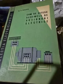 Cum se citesc schemele de actionari electrice - N.V. Botan