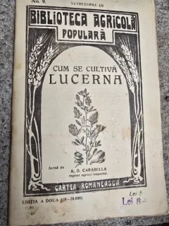 Cum se cultiva lucerna - A.D. Carabella