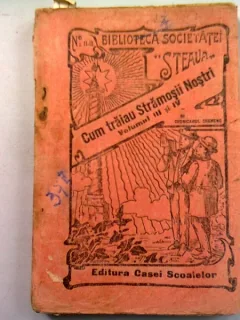 CUM TRAIAU STRAMOSII NOSTRI - CRONICARUL CREMENE  VOL.III SI IV