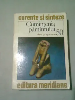 CUMINTENIA PAMANTULUI- - DAN GRIGORESCU