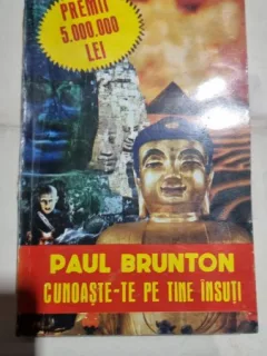 CUNOASTE-TE PE TINE INSUTI-PAUL BRUNTON