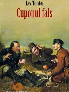 CUPONUL FALS - LEV TOLSTOI
