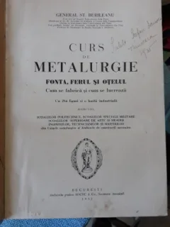 Cur de Metalurgie , Fonta , Ferul si Otelul - General St.Burileanu